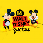 Walt Disney Quotes